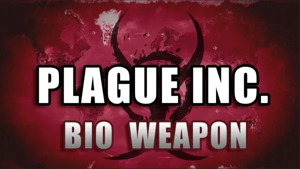 Plague Inc Bio Weapon Guide