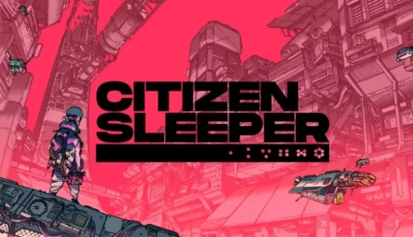 Citizen Sleeper Tells a Tale of Oppression and a Fight For Freedom 